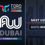 TORO Advertising is attending AW Dubai 2023