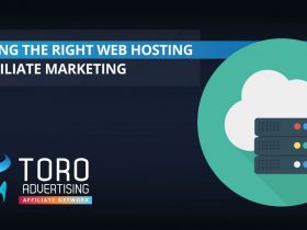 Choosing the right web hosting for affiliate marketing