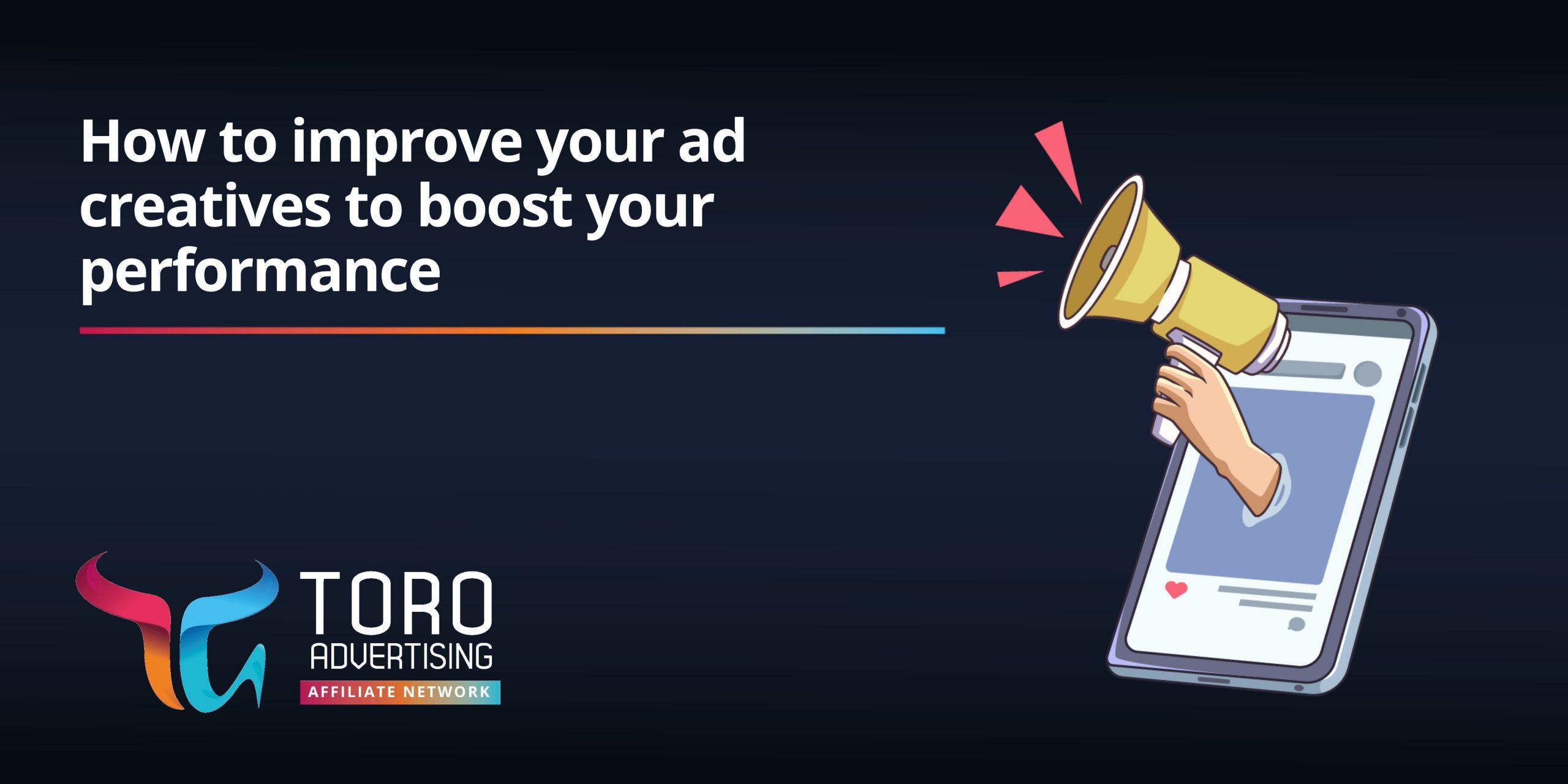 How to improve your ad creatives to boost your performance