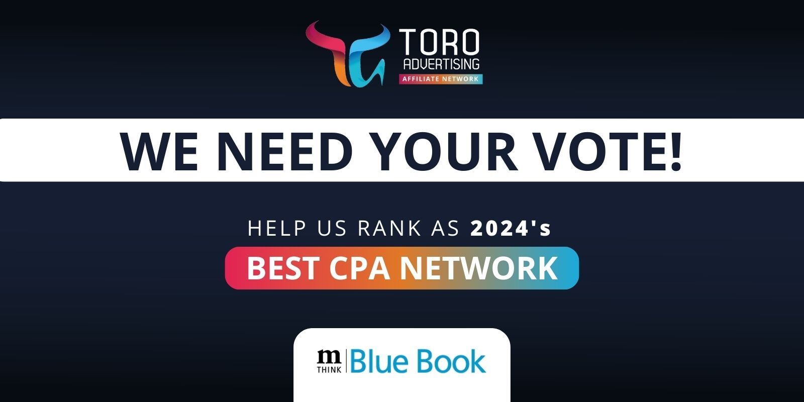 vote for toro advertising as the best cpa network